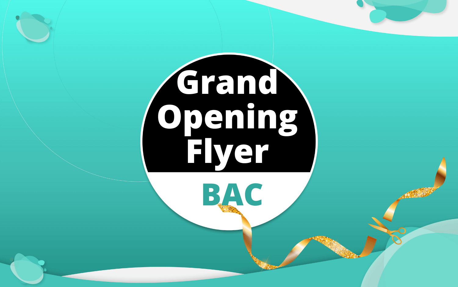 BAC Grand Opening Flyer